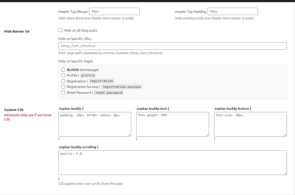 Custom CSS editors and advanced styling options for full design control.