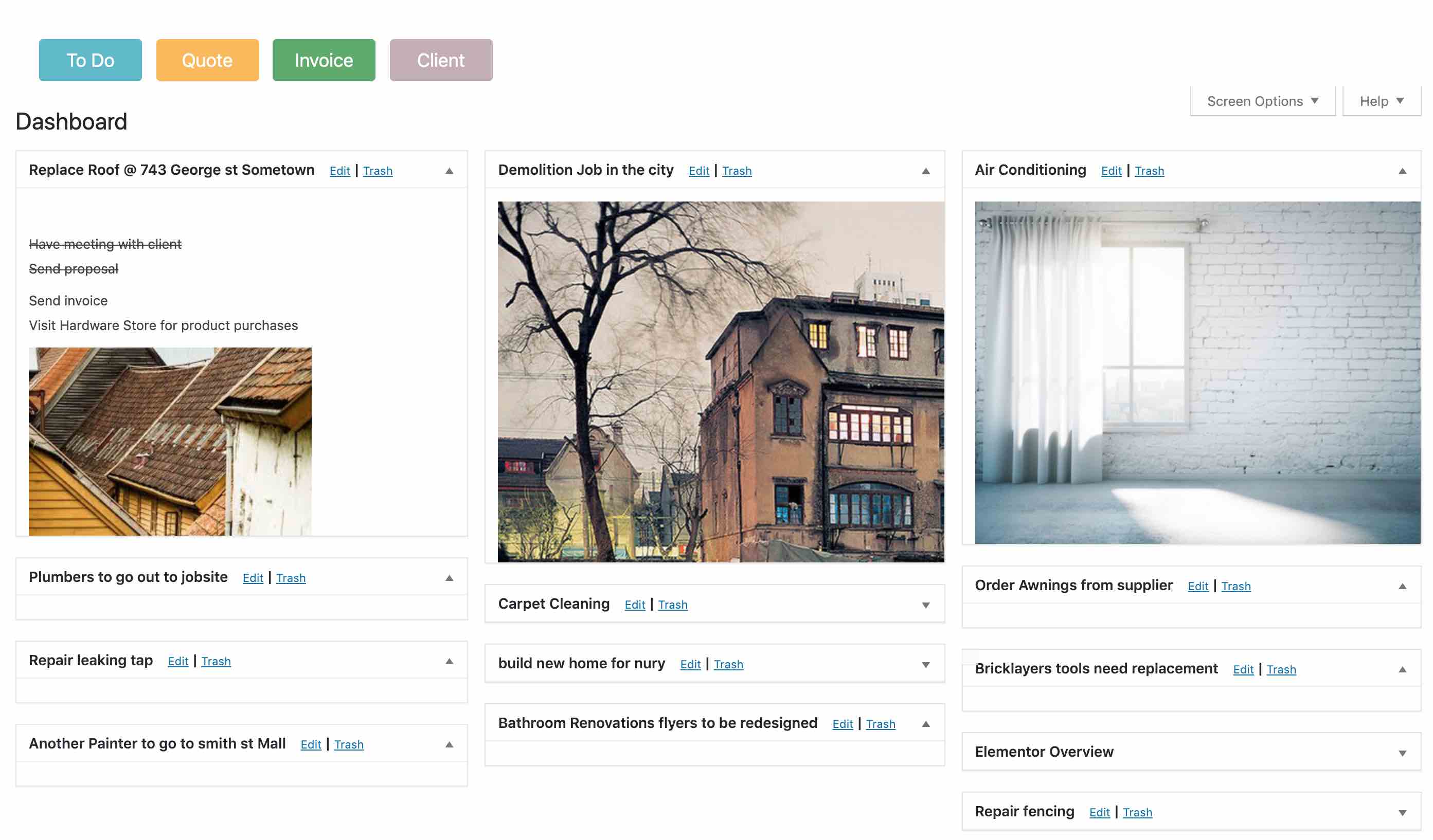 To do items are automatically place on the dashboard. Move items around. Left column items usually needs to be done soon. Right columns not so important.