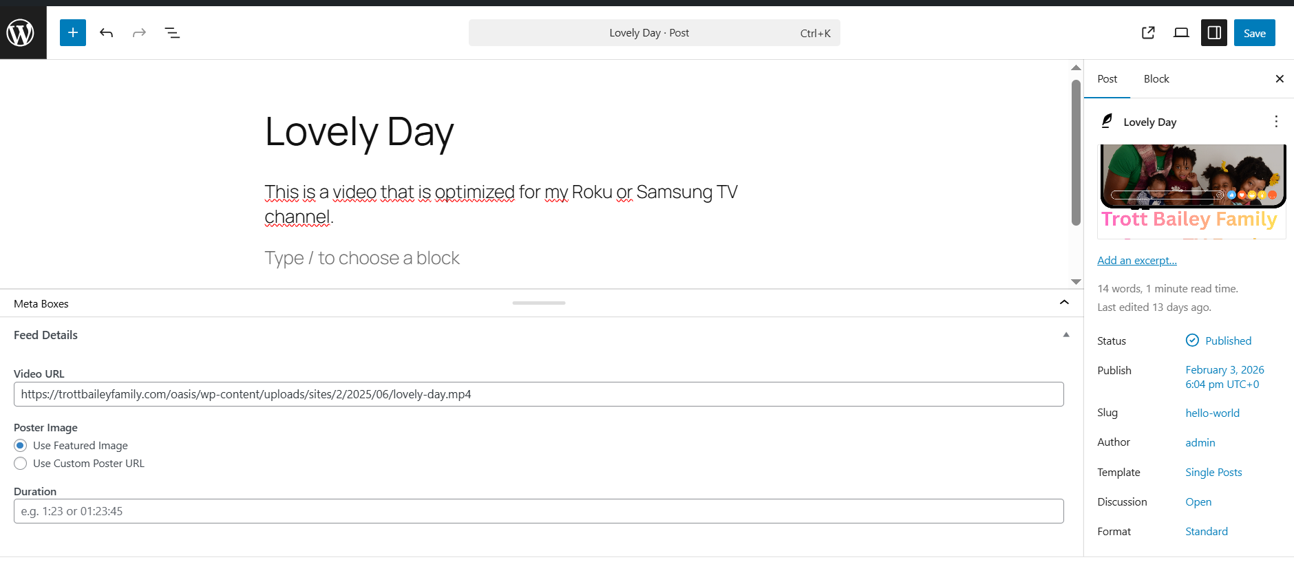 **Trott Bailey Family Smart TV Feed Meta Box for Custom or Regular Post** - Seamless content integration. Easily attach video metadata, thumbnails, and streaming details to any post or custom post type without writing a single line of code.