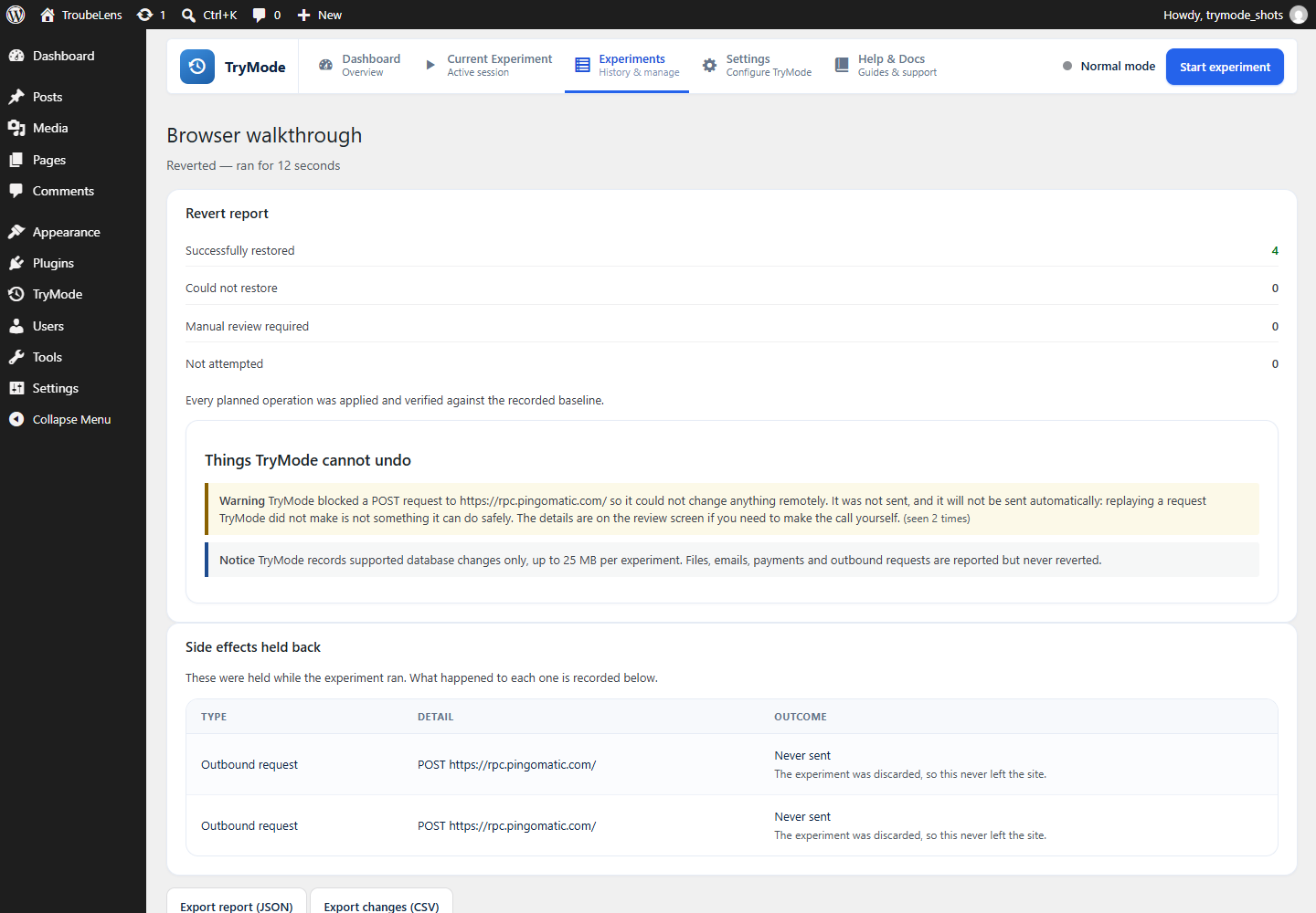 The verification report after a revert: restored, could not restore, and anything needing a human.