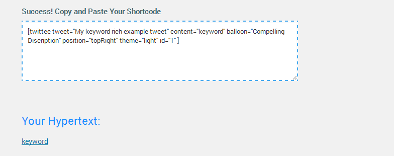 Twittee generated shortcode to copy and paste in post.