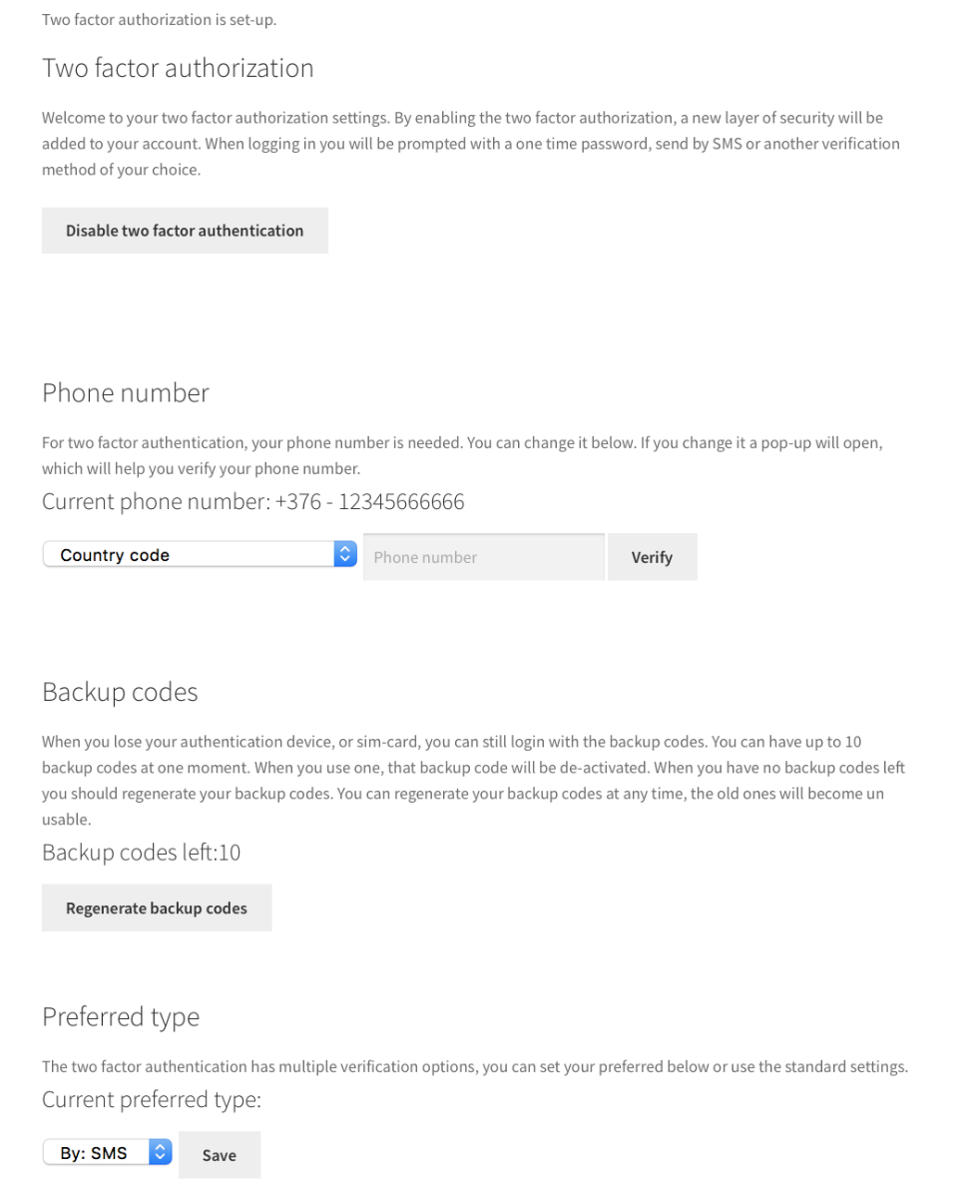A customer, only needs one simple tab in the My Account page to maintain his two factor authorization settings.