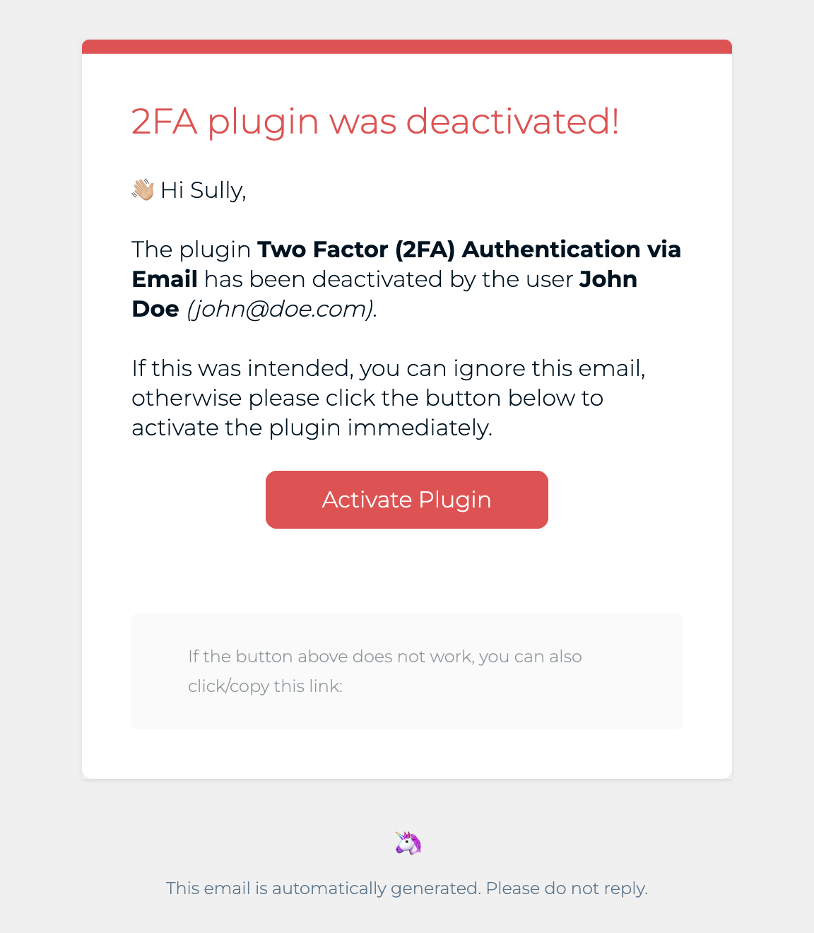An email sent to the site admin when the 2FA plugin is disabled.