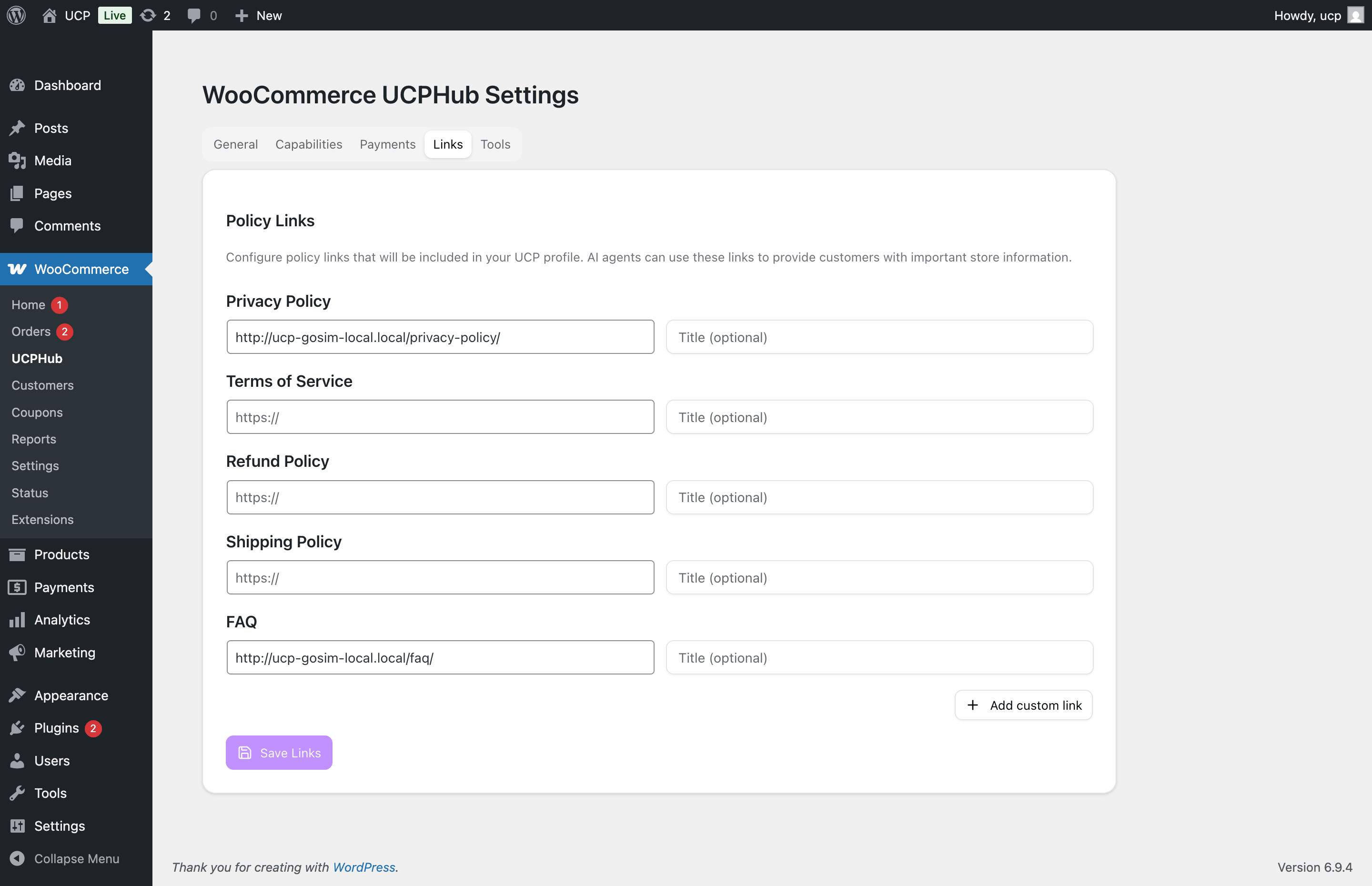 Set up policy links included in your UCP profile.