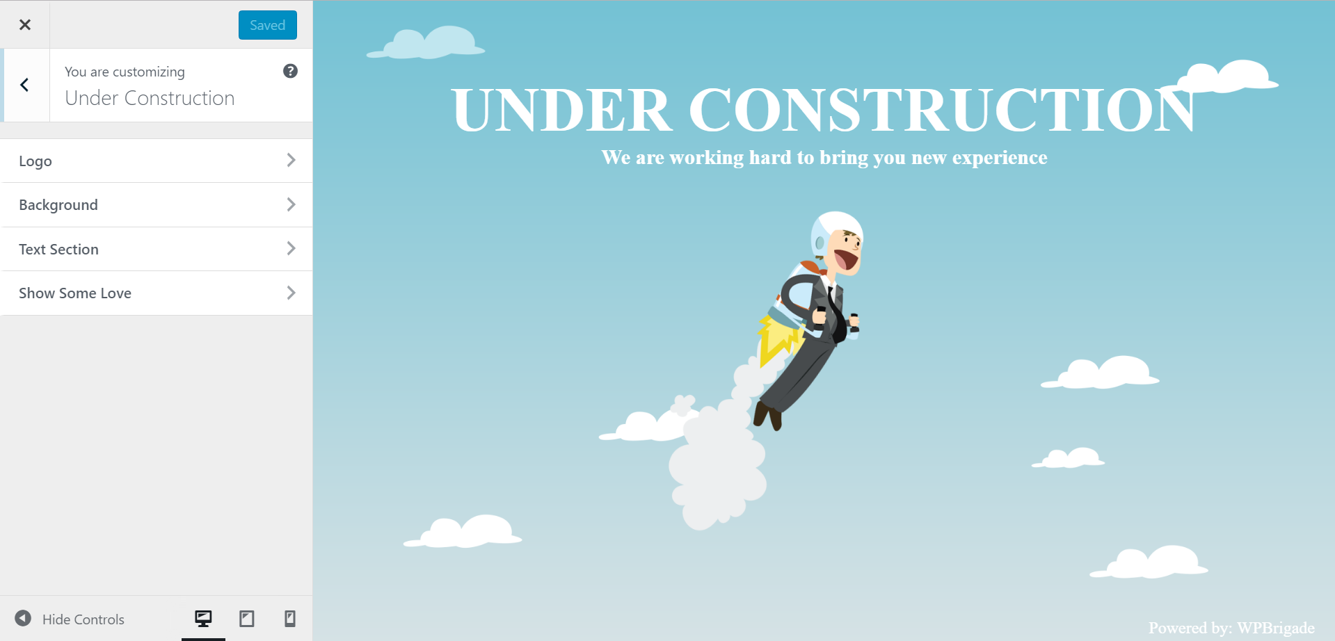 Under Construction by WPBrigade - [Edit page with WordPress Customizer](https://wpbrigade.com/wordpress/plugins/under-construction-maintenance-mode/)