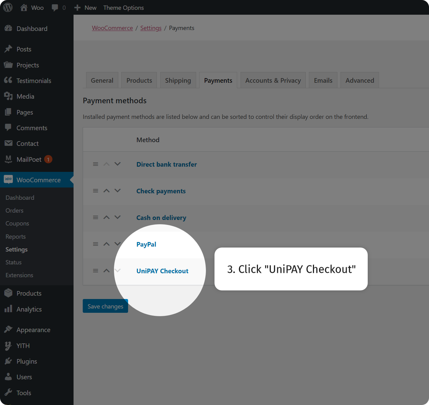 Choose UniPay Checkout and manage it.