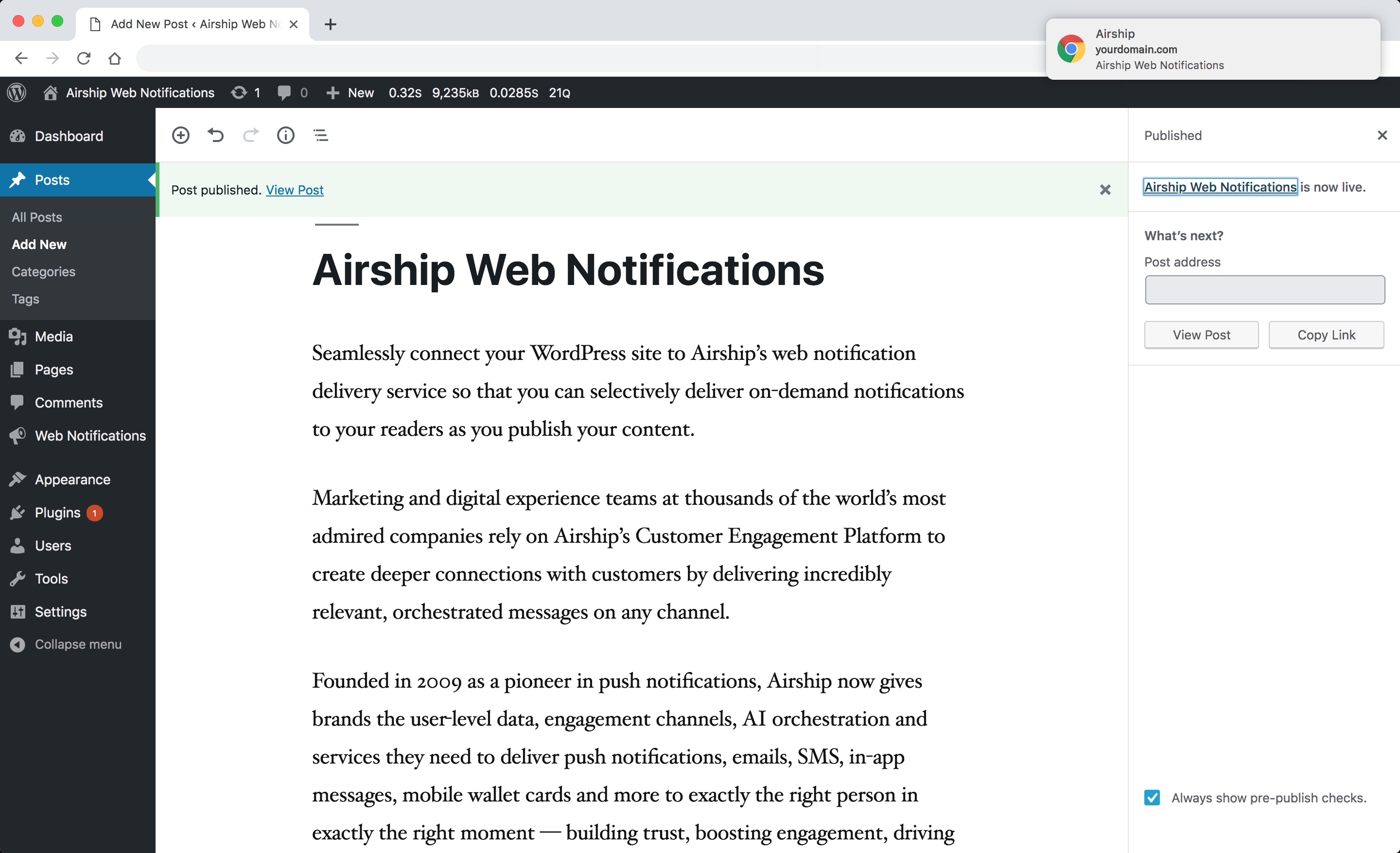 Instantly deliver web notifications upon publish or update.