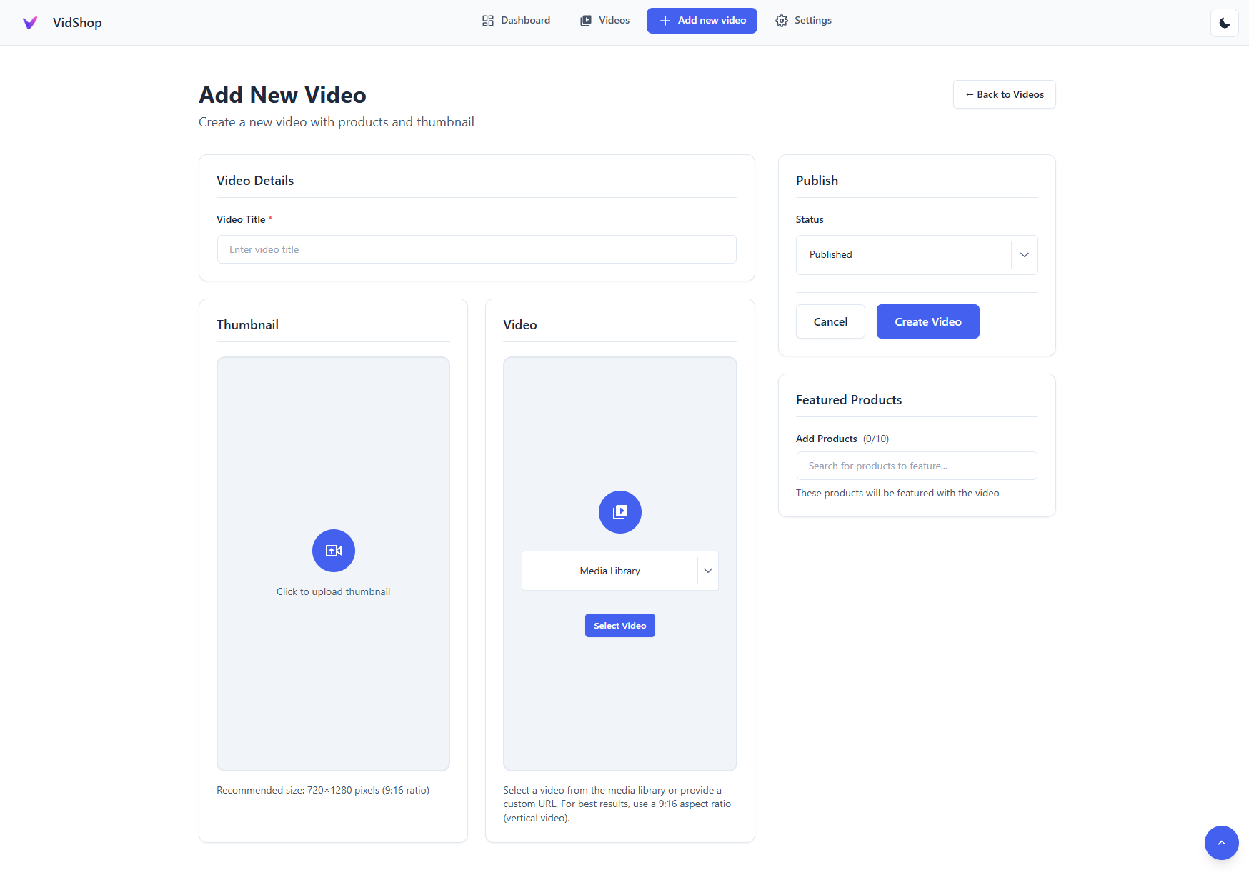 Video Creation Form – Simple and intuitive video setup