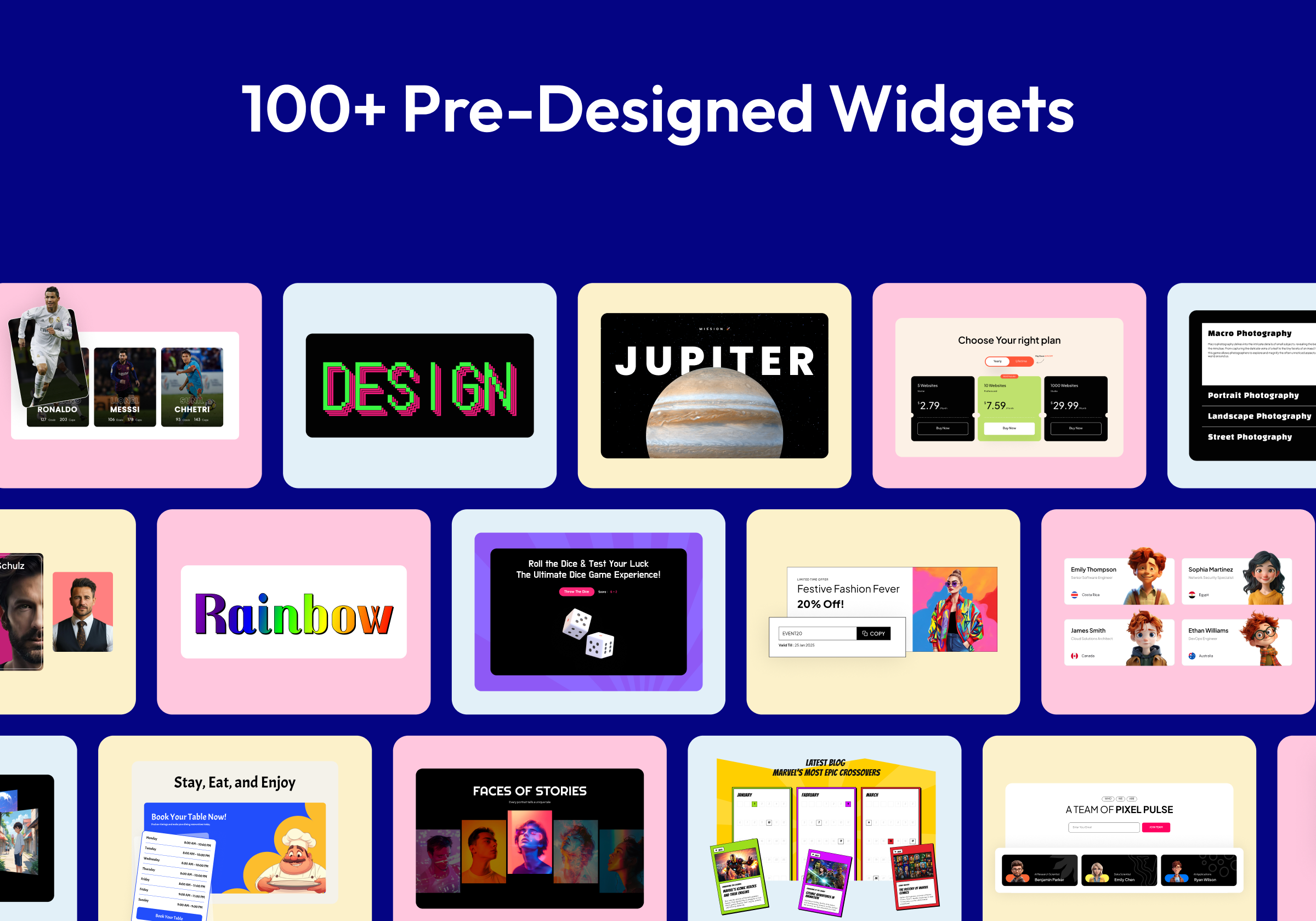 160+ Pre-Designed Widgets