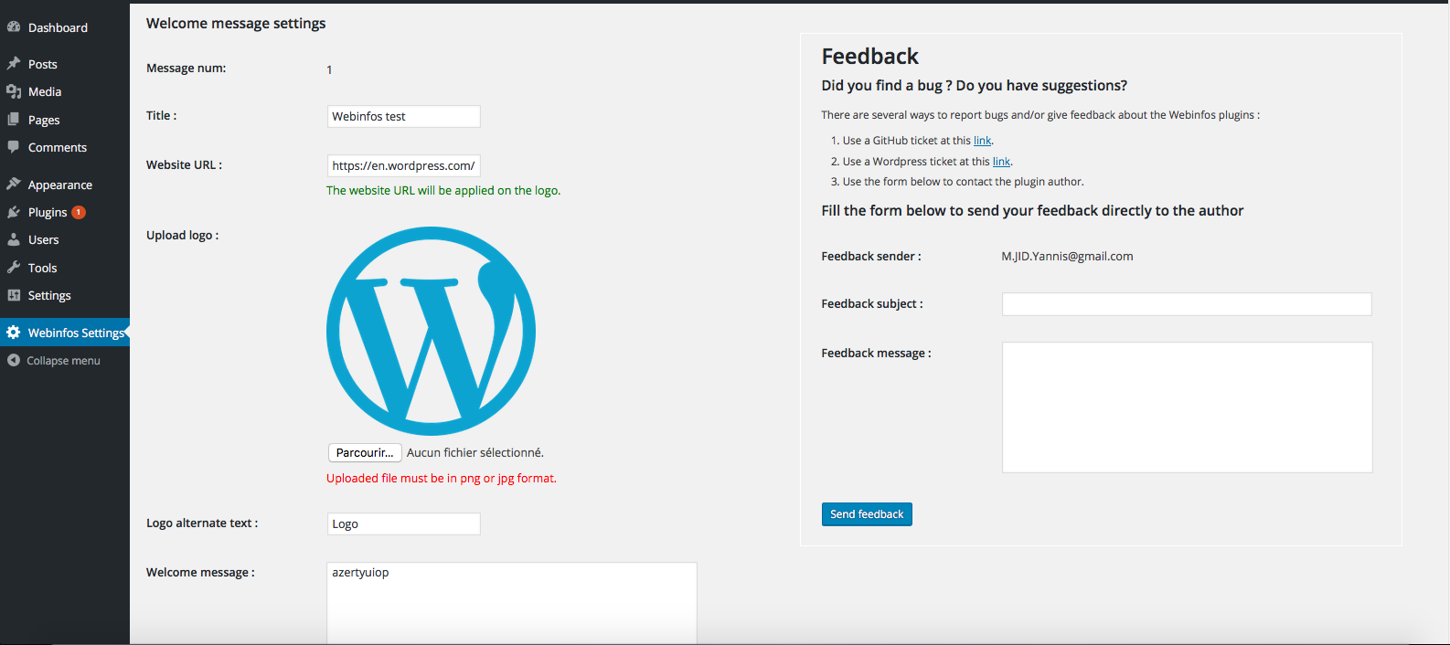 This is the setting panel of the plugin : the message settings on the left and the feedback form on the right.