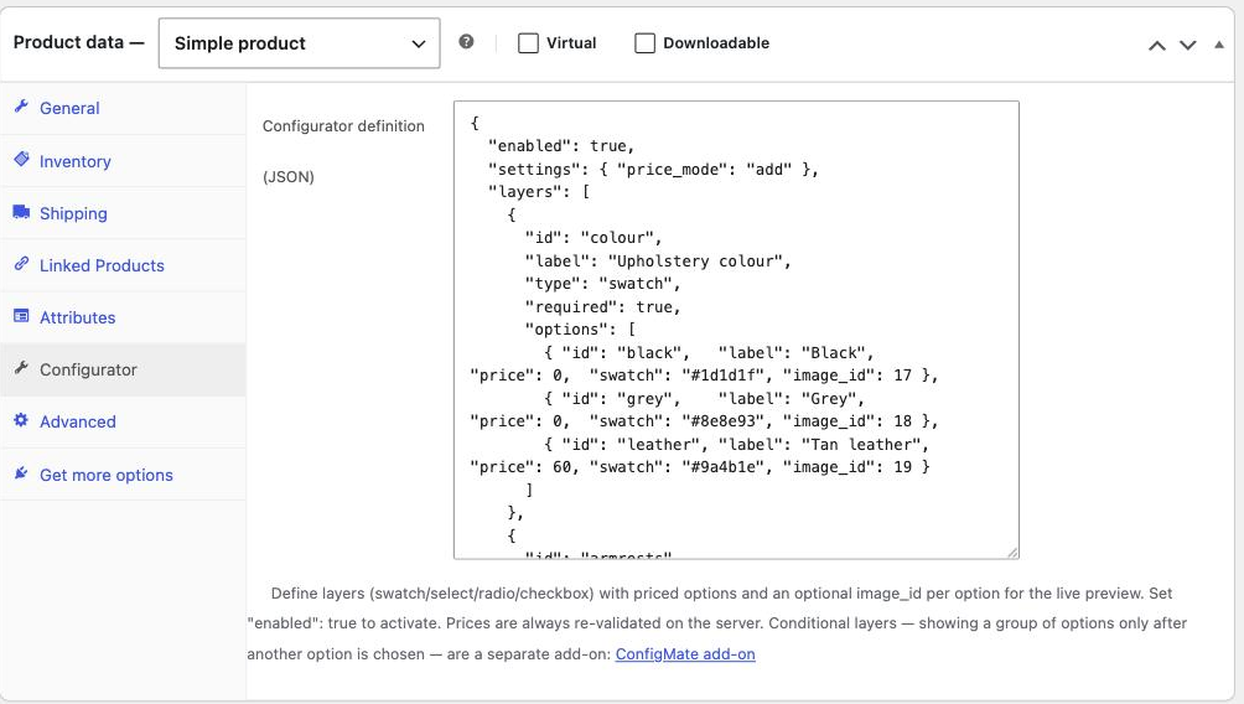 The configurator definition lives in a Configurator tab on the product itself — no separate settings screen to keep in step