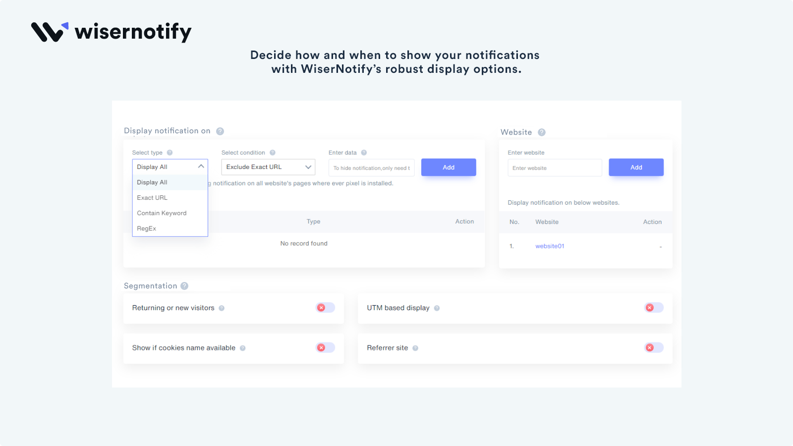 Decide how and when to show your notifications with WiserNotify's robust display options.