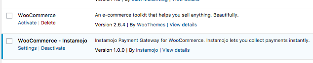 Activate WooCommerce and Instamojo Payment Gateway for WooCommerce.