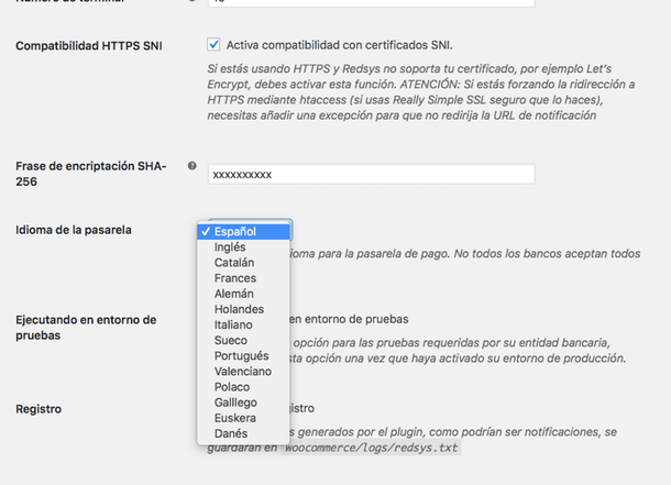 Language: Set the Redsys Gateway Language.