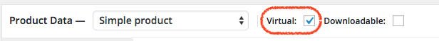 Set the products as "Virtual" products