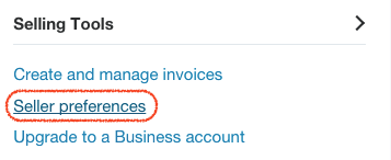 In your PayPal account browse "Seller preferences" under "Selling Tools"