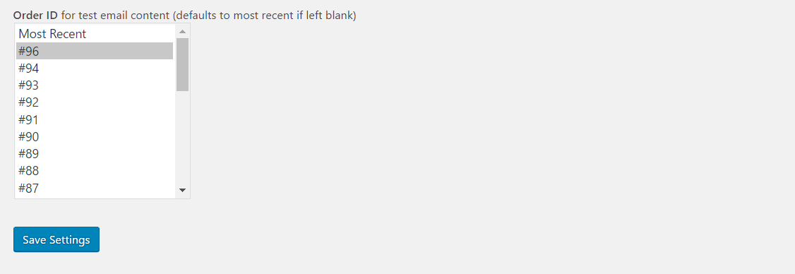**Select an order for test email content**