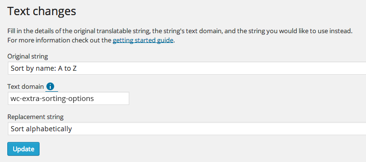 Change sorting label (in shop dropdown) with the [Say What plugin](https://wordpress.org/plugins/say-what/)