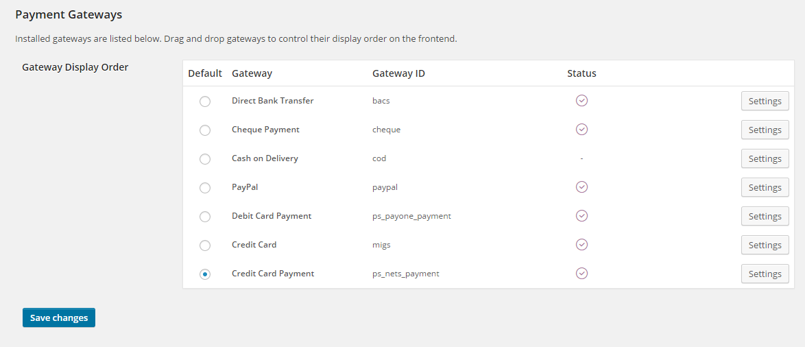 At the bottom you will get different payment gateways where you have to select Credit Card Payment with Gateway ID "ps_nets_payment".