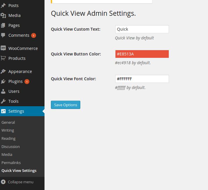 Quick view admin settings.
