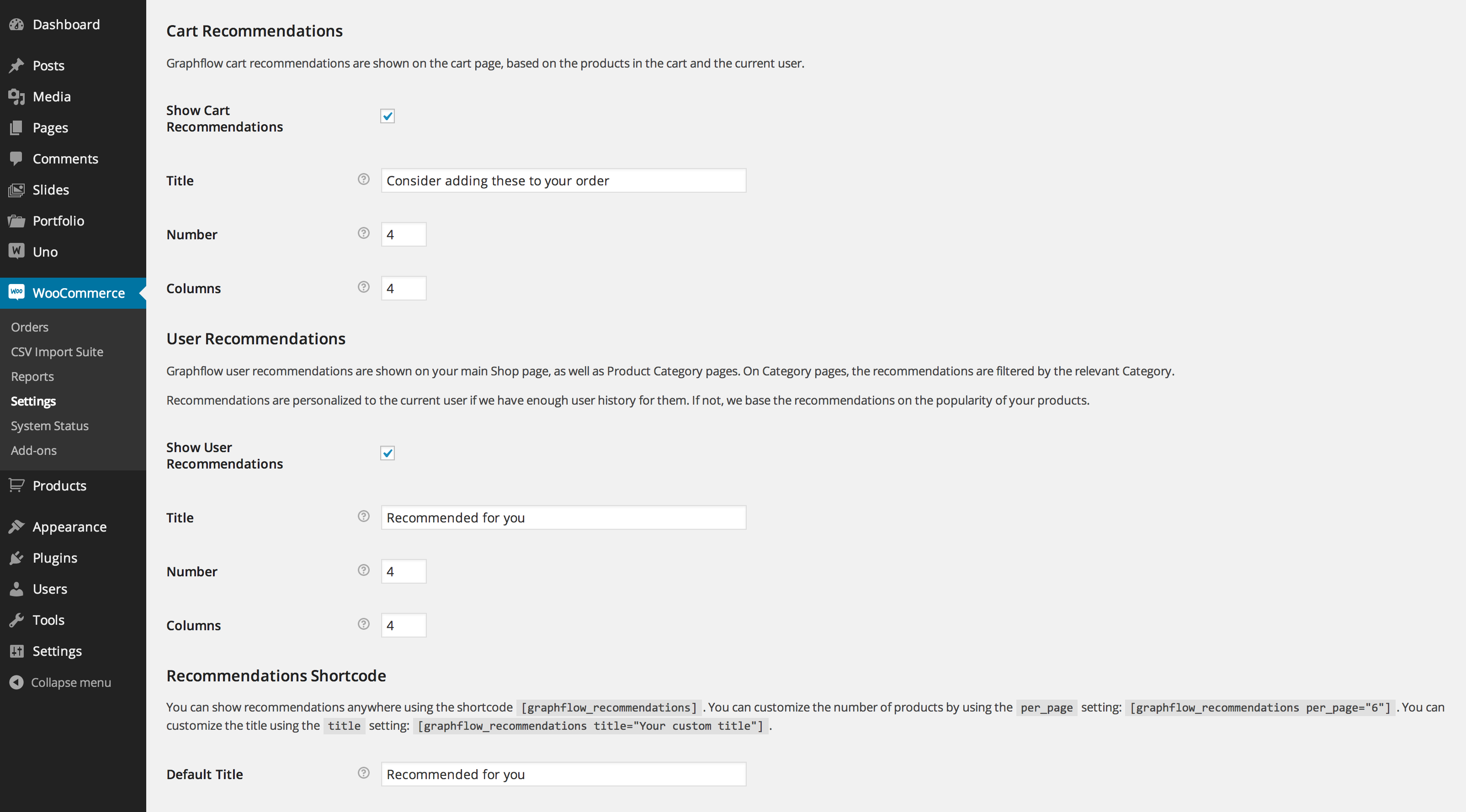 This shows the options available for Cart Recommendations, User Recommendations and the Recommendation Shortcode.