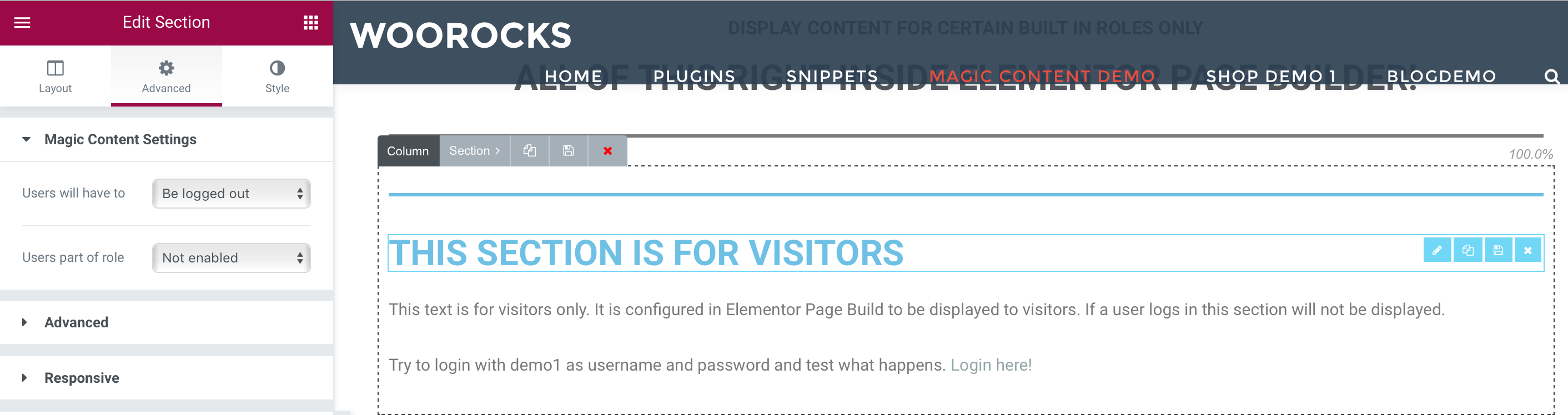 Here you can see that we have just choosen to show this section to users that are logged out, also called visitors.