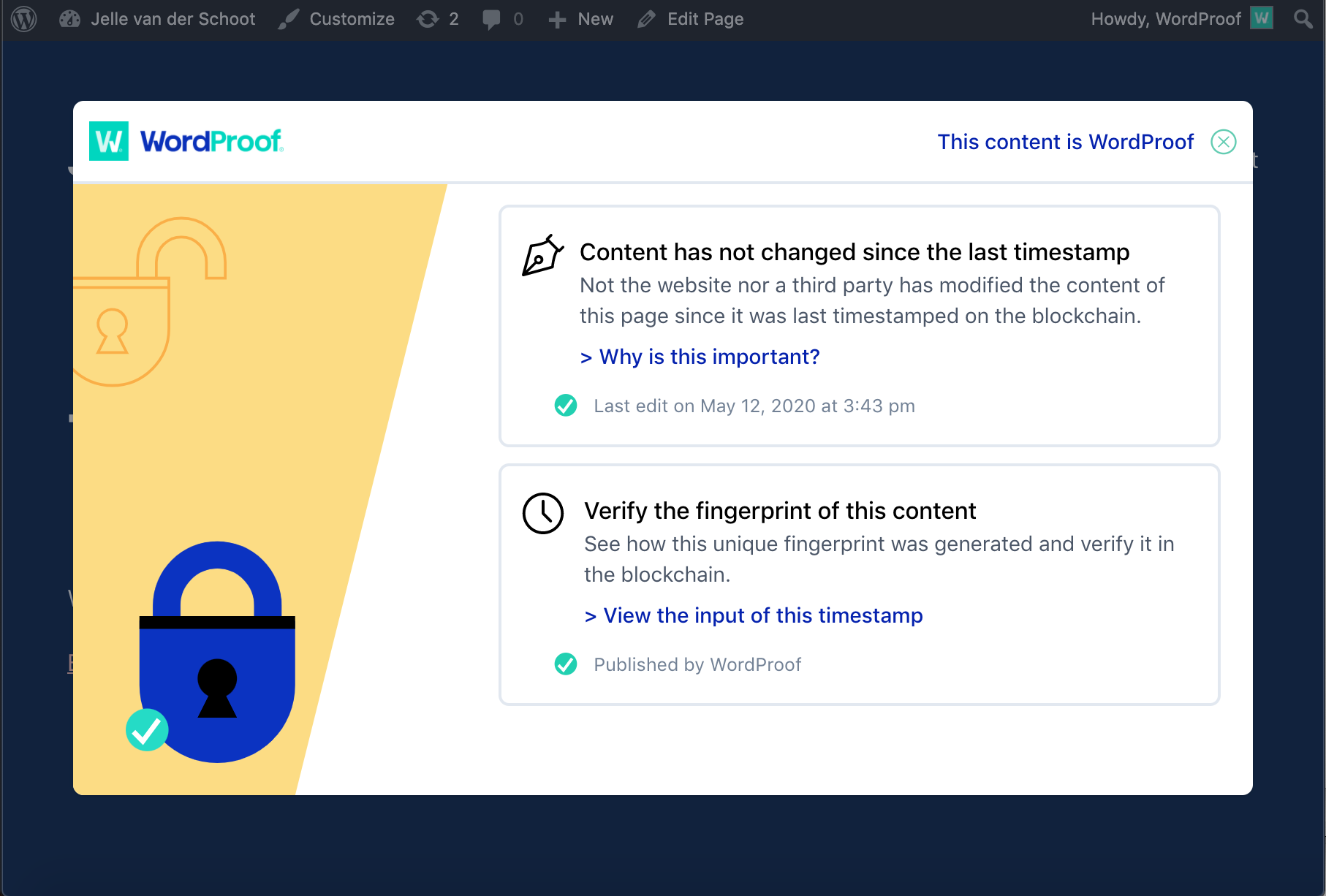 Timestamp your content automatically, verify the status in the bottom right corner.
