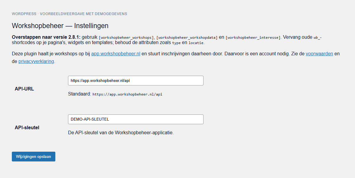 WordPress: connect the plugin to the service in Settings → Workshopbeheer. The API key shown is a dummy value.