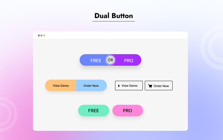 Dual Button