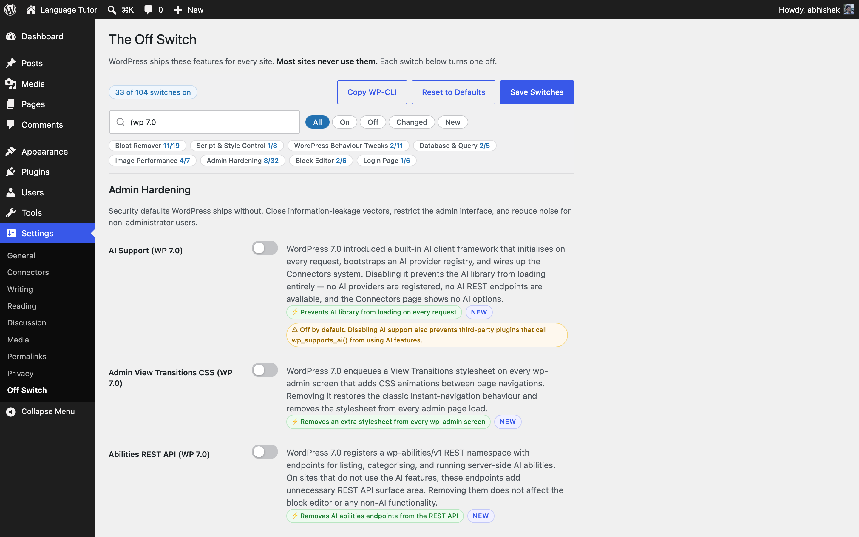 The WordPress 7.0 AI off switches — AI Support, Admin View Transitions, and the Abilities REST API, each with plain-language descriptions and warnings.