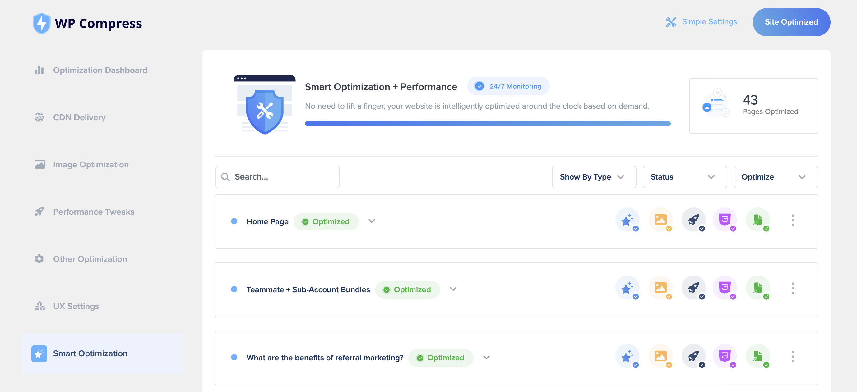 Smart Optimization + 24/7 Performance Monitoring