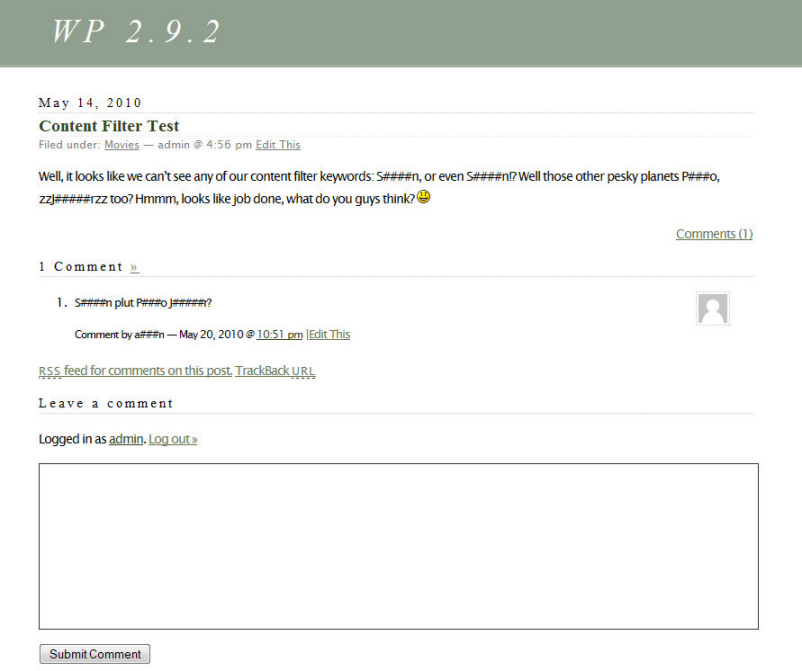 Example of the Plugin working on a live site, filtering post content, comments, and the comment author name!