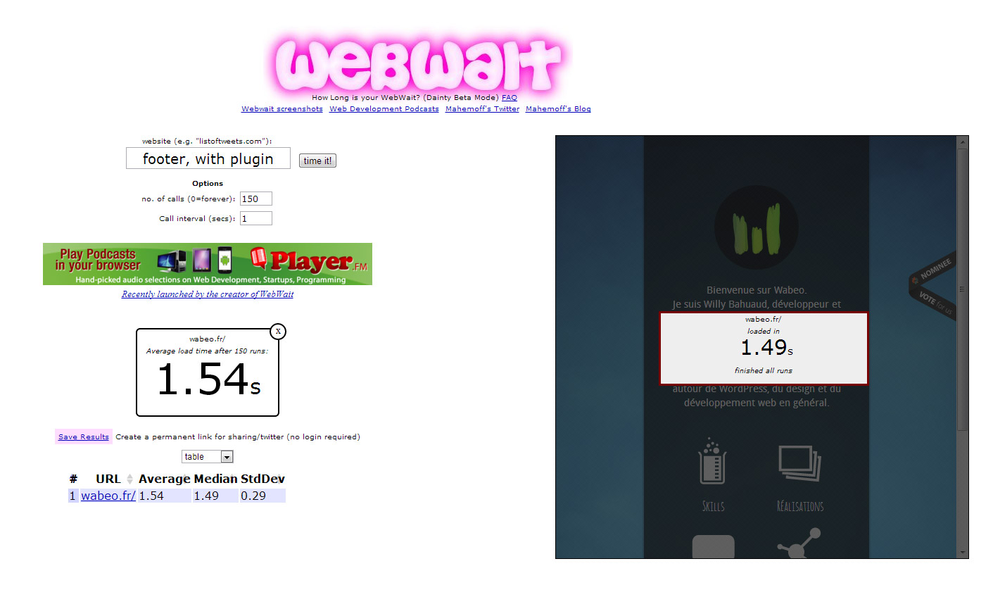 Average load time of **1.54** seconds **with WP Deferred JavaScripts activated** and scripts queued in the footer