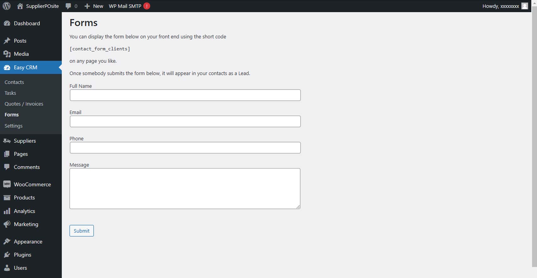Menu that shows a form that can be added to the front-end. Form submits will be added to the CRM as leads.