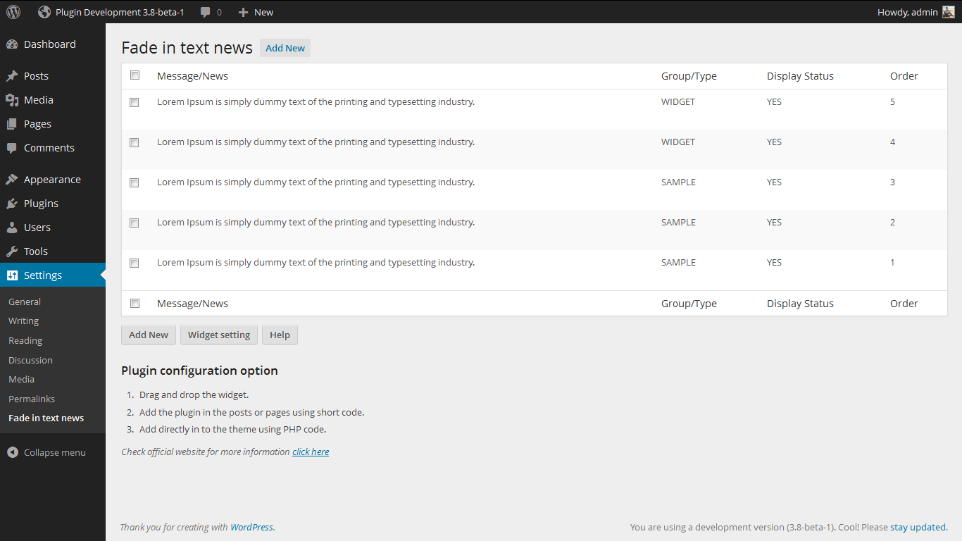 Admin Screen. http://www.gopiplus.com/work/2011/04/22/wordpress-plugin-wp-fadein-text-news/