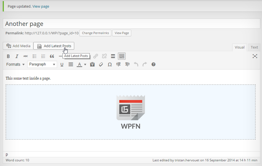Add a Frontpage News in your editor *( see [tutorial](http://www.joomunited.com/wordpress-products/wp-latest-posts) )*