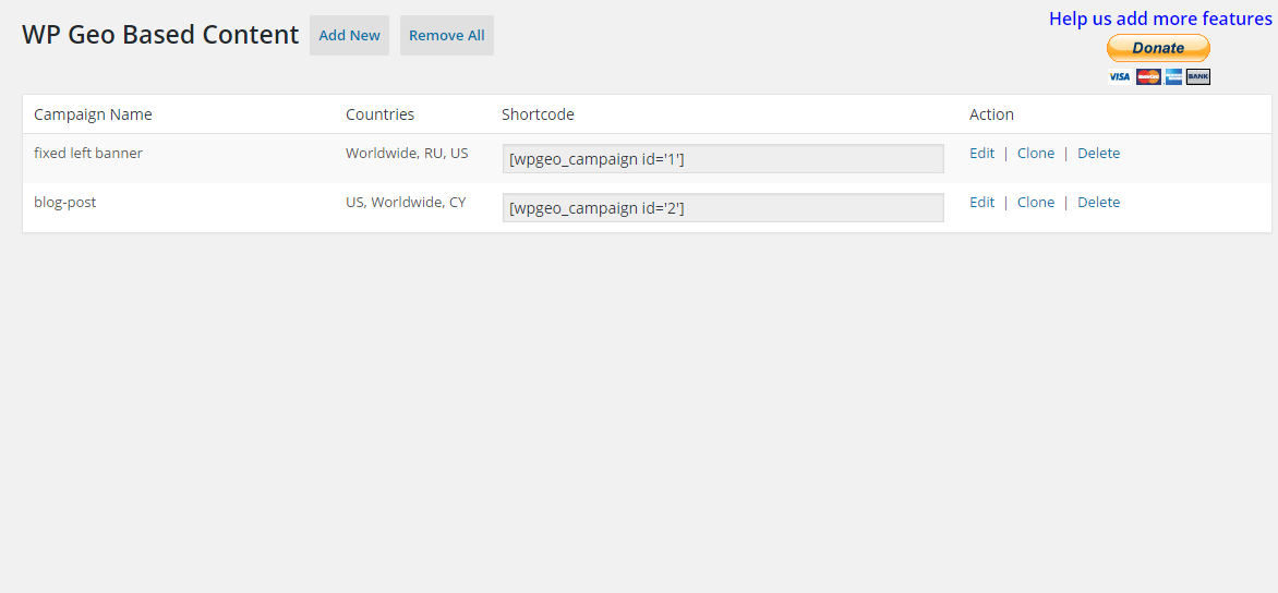 The main page of WP Geo Based Content plugin where you can see all existing campaigns, manage them and create new ones.
