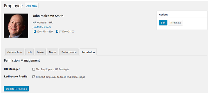 Give employee enhanced capabilities by setting status to 'HR Manager' or (with Pro version) push default their access to front-end screens only on logon.