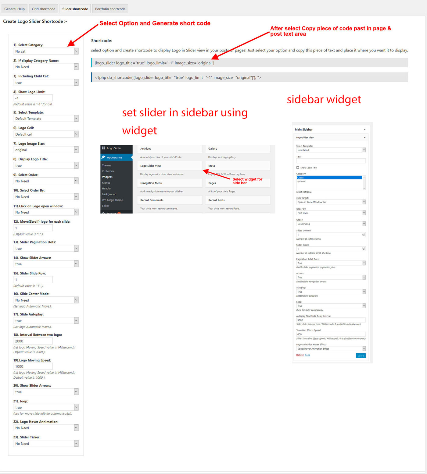 How to Generate shortcode and how to use widget.