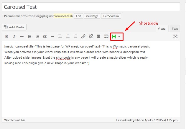 <strong>Useing Carousel shortcode</strong>