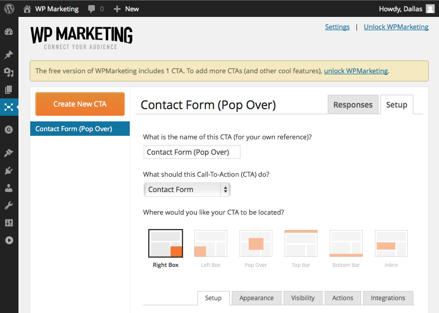 Quick & Easy setup will have your CTAs published in seconds.