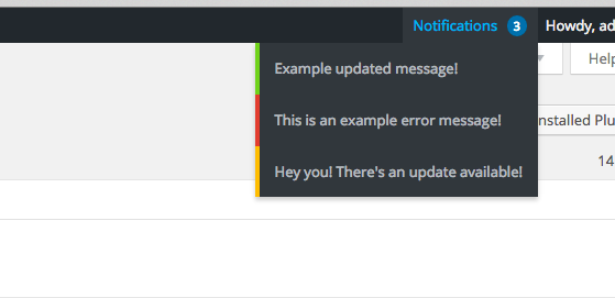 What your WordPress admin notifications will look like when using our plugin.