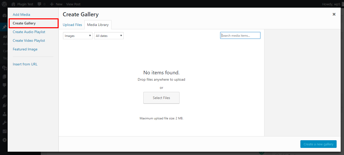 Create default WordPress Media Gallery.