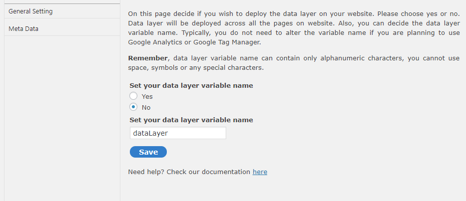 Data Layer settings page. Deploy data in two clicks across your website.