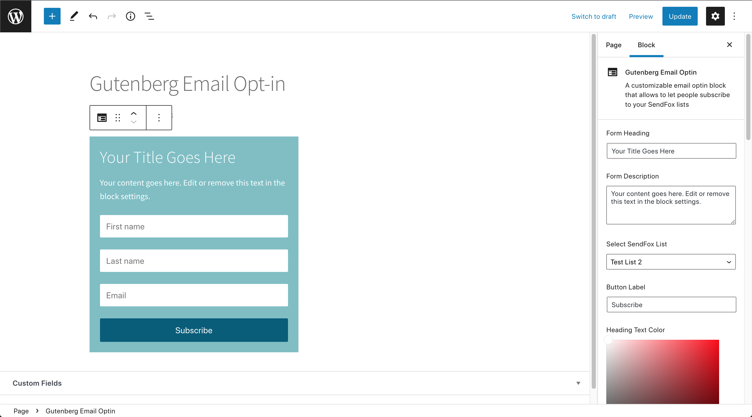 Gutenberg Editor. New Email Optin block connected to your SendFox account.