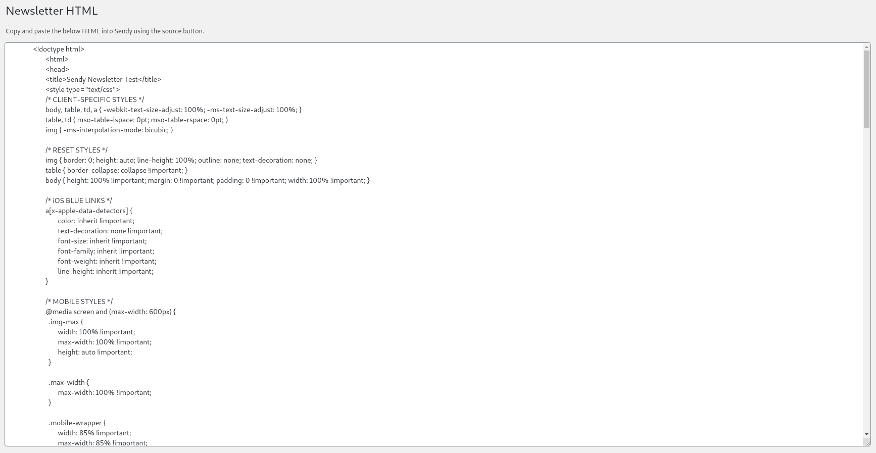 An example of the HTML source code you will copy into your Sendy.co campaign