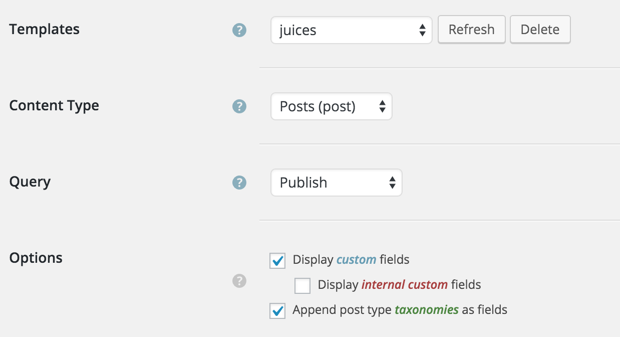 Templates Support & Options