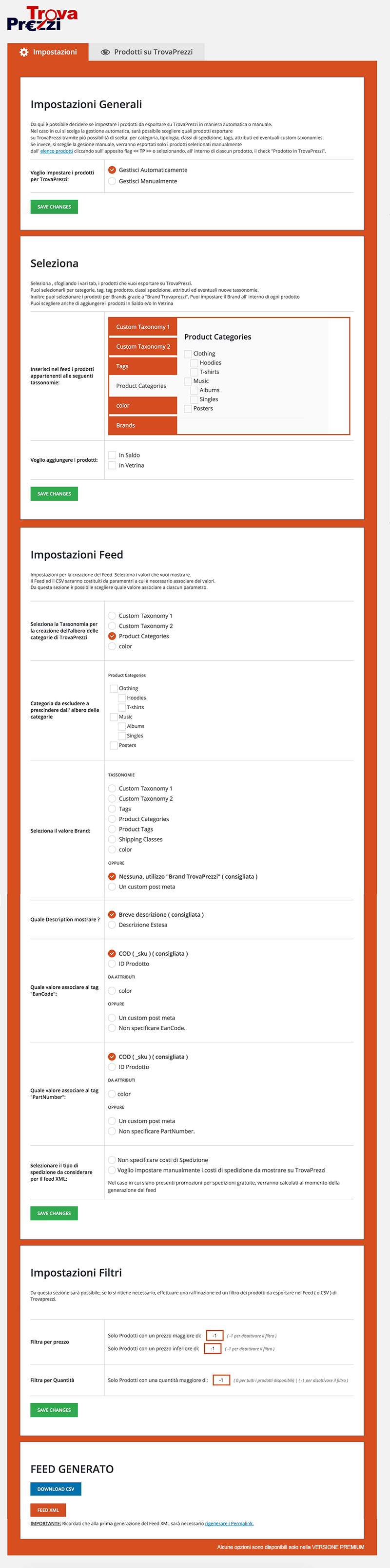 Impostazioni e Configurazione ( alcune opzioni sono disponibili solo nella versione premium )