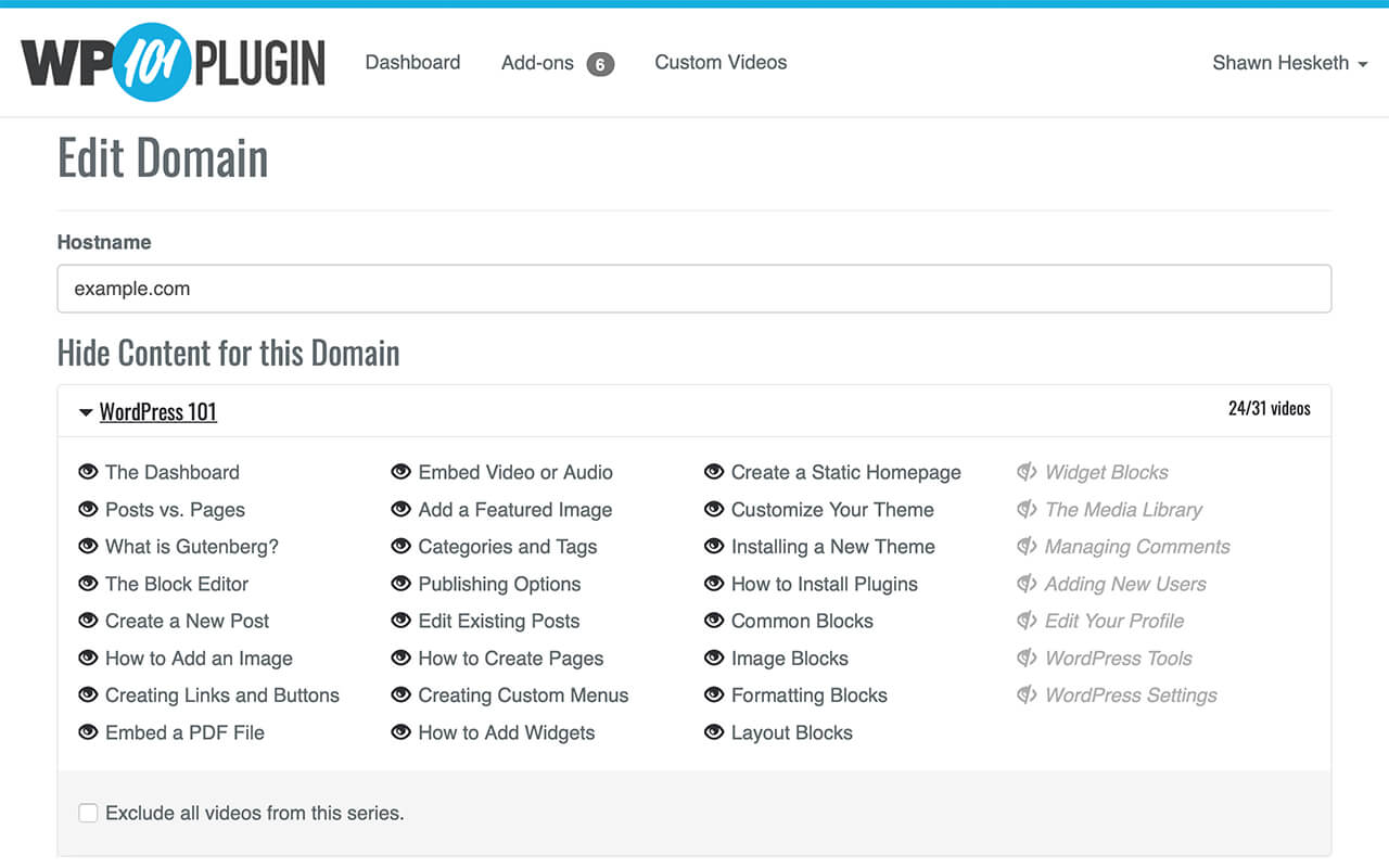 Choose to hide or show individual videos—or an entire series—on a per-domain basis.