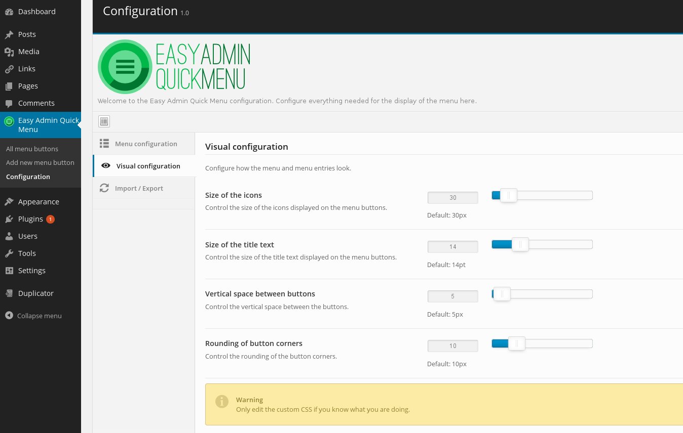 The configuration of the Easy Admin Quick Menu. Allows you to control any visual aspect of the menu.